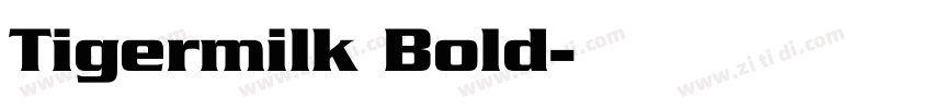 Tigermilk Bold字体转换